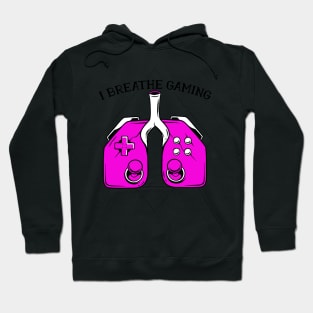 I Breath Gaming Hoodie